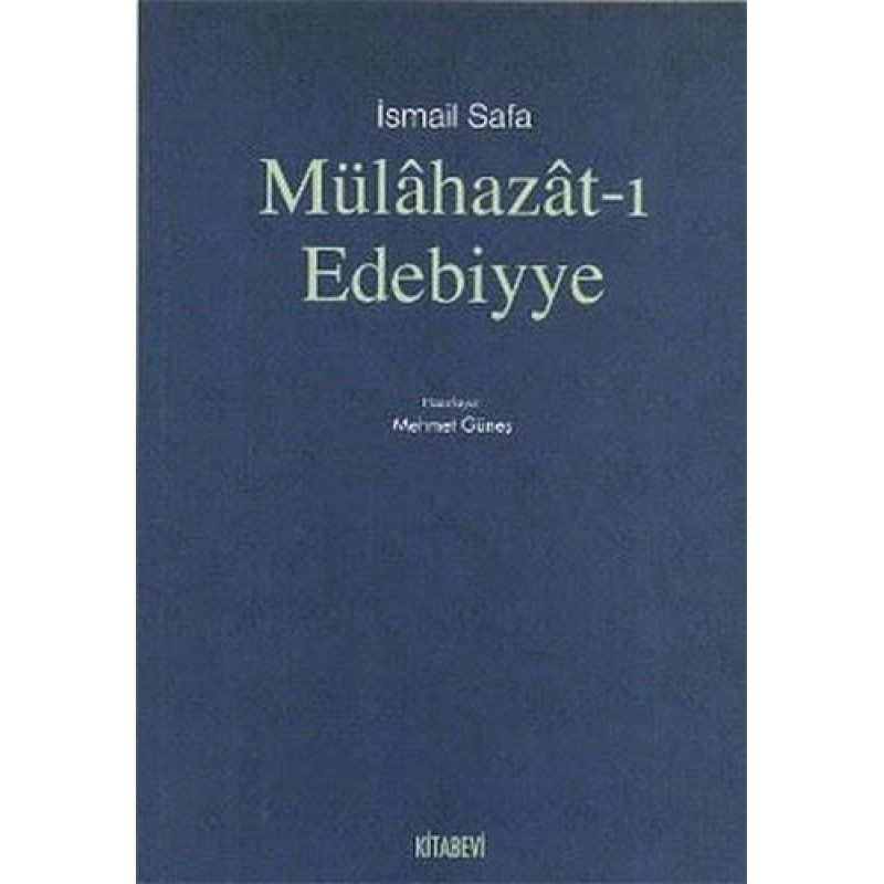 Mülahazat-ı Edebiyye Mülahazat-ı Edebiyye