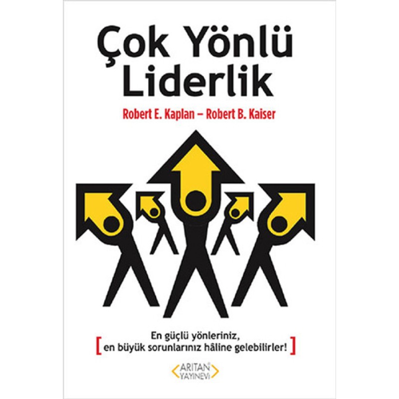 Çok Yönlü Liderlik Çok Yönlü Liderlik