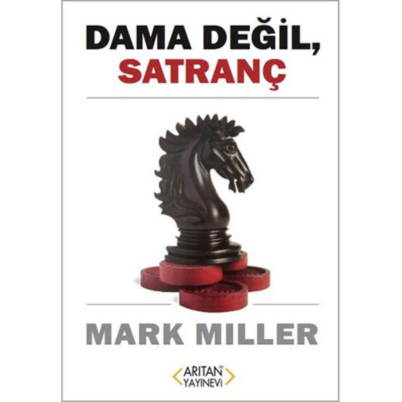 Dama Değil, Satranç