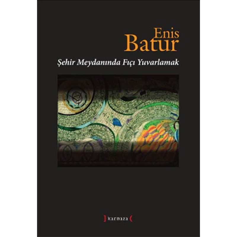 Şehir Meydanında Fıçı Yuvarlamak (Ciltli)