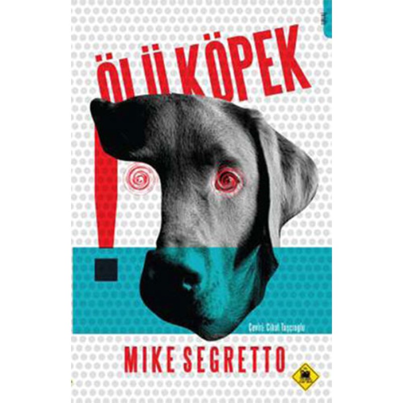 Ölü Köpek Ölü Köpek