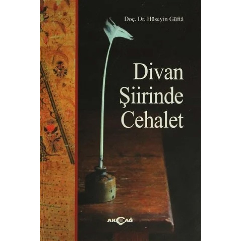 Divan Şiirinde Cehalet Divan Şiirinde Cehalet