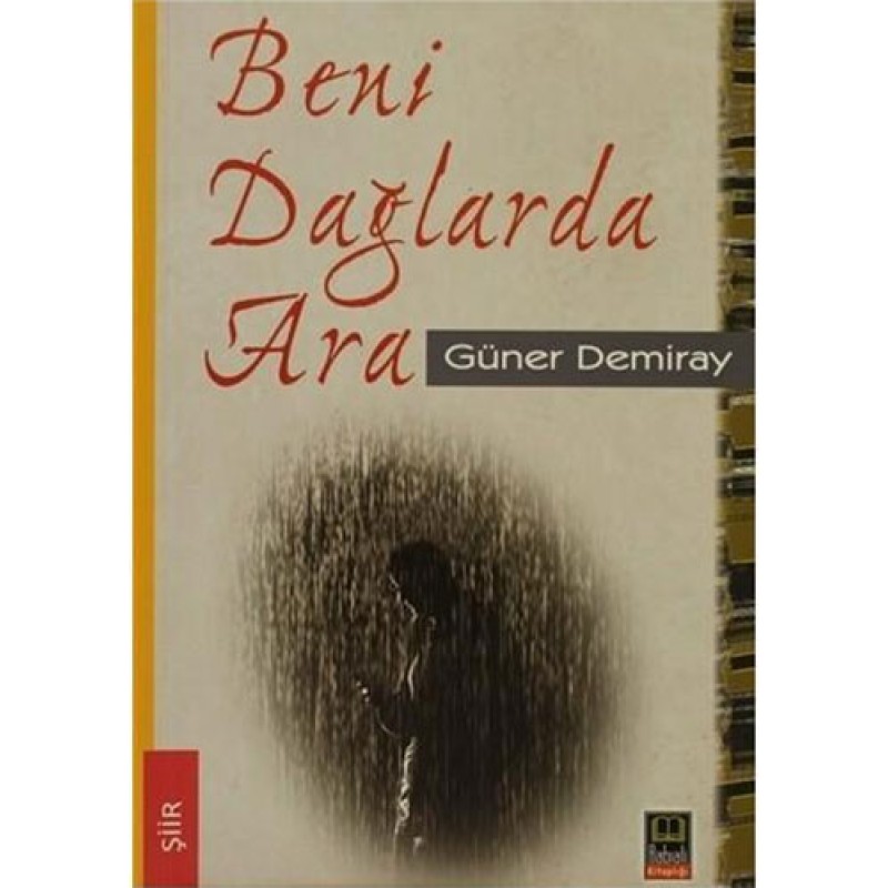 Beni Dağlarda Ara Beni Dağlarda Ara