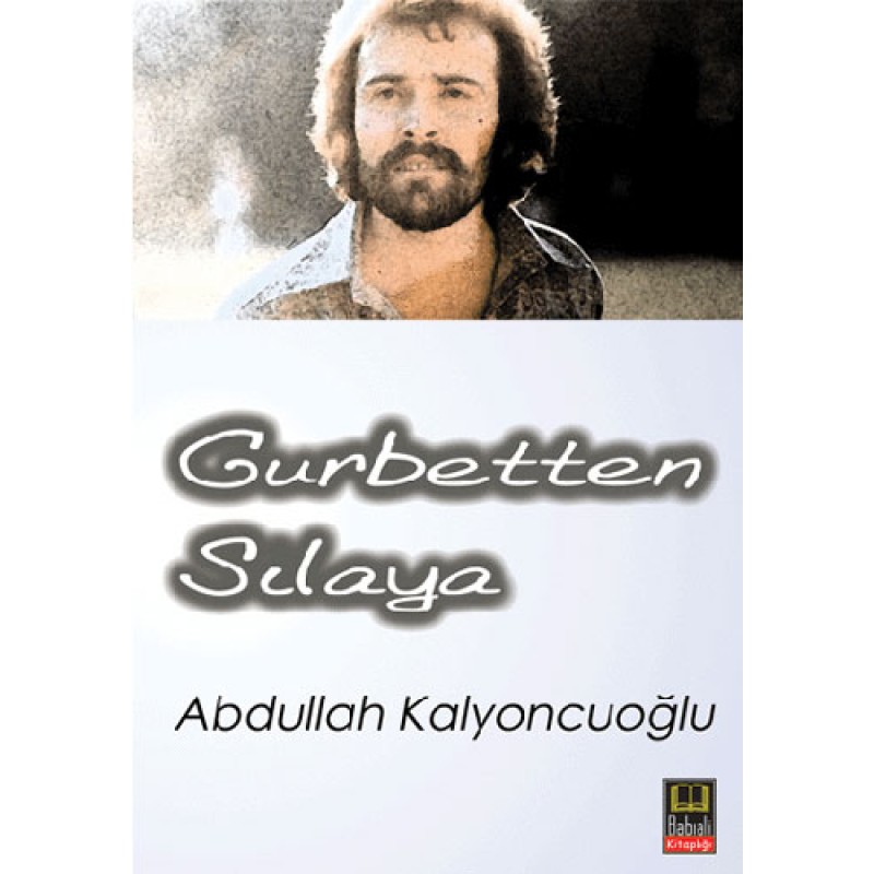 Gurbetten Sılaya