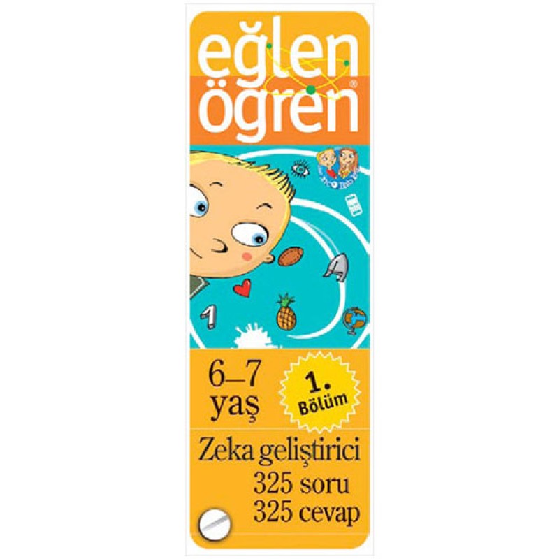 Eğlen Öğren 6-7 Yaş (1. Bölüm) Eğlen Öğren 6-7 Yaş (1. Bölüm)