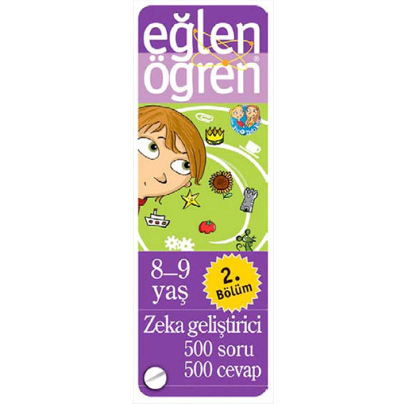 Eğlen Öğren 8-9 Yaş (2. Bölüm) Eğlen Öğren 8-9 Yaş (2. Bölüm)