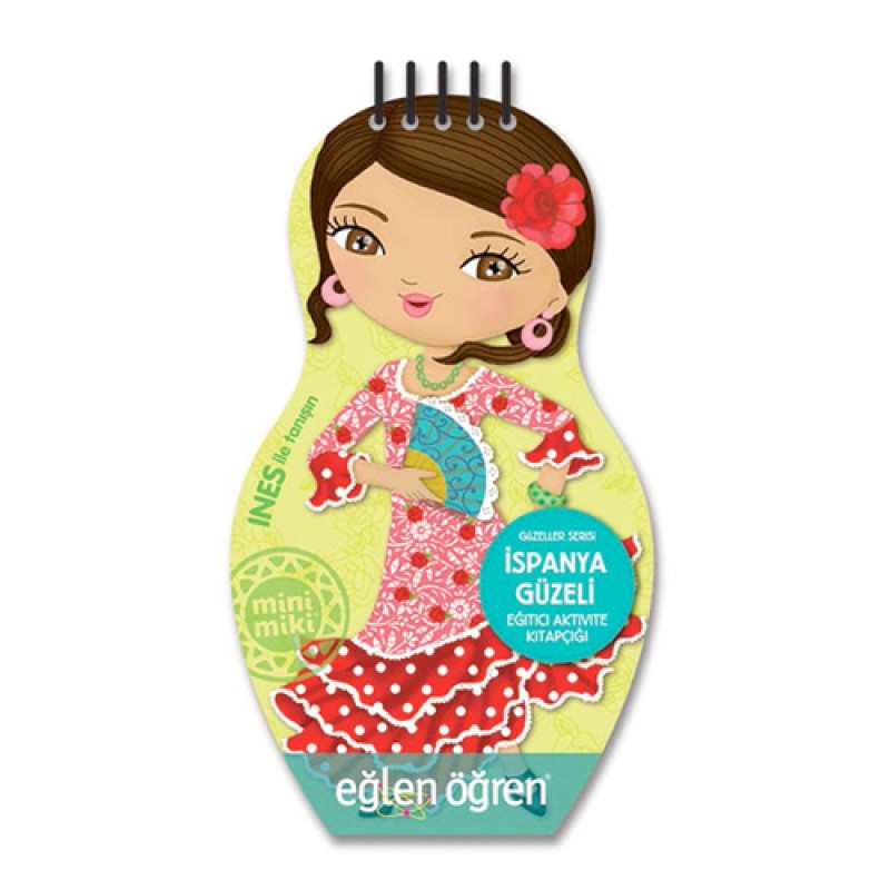 İspanya Güzeli - Eğlen Öğren Güzeller Serisi İspanya Güzeli - Eğlen Öğren Güzeller Serisi