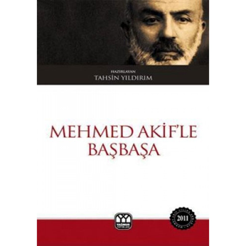 Mehmet Akif’le Başbaşa