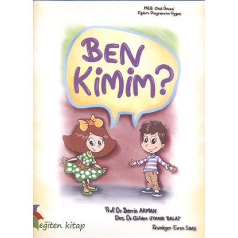 Ben Kimim? Ben Kimim?