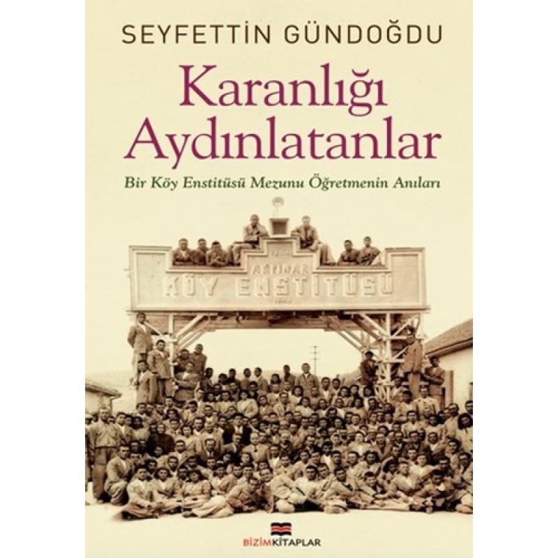 Karanlığı Aydınlatanlar Karanlığı Aydınlatanlar
