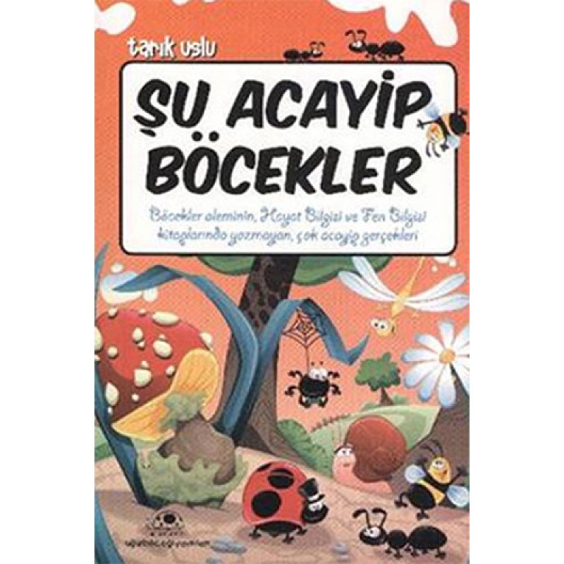 Şu Acayip Böcekler Şu Acayip Böcekler
