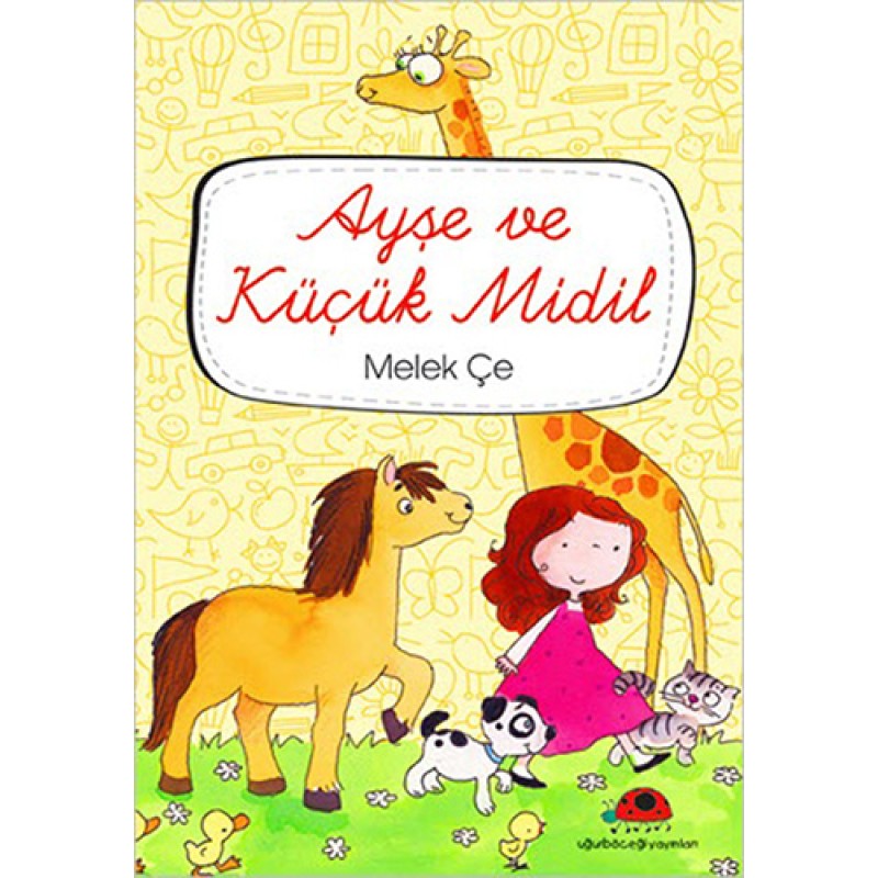 Ayşe ve Küçük Midilli Ayşe ve Küçük Midilli