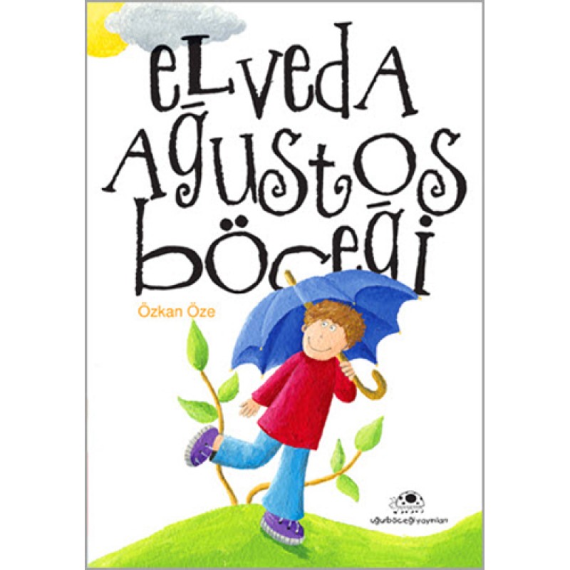 Elveda Ağustos Böceği