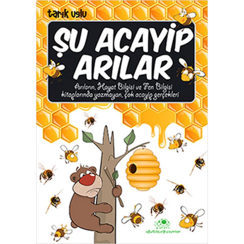 Şu Acayip Arılar Şu Acayip Arılar