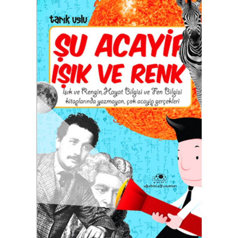 Şu Acayip Işık ve Renk Şu Acayip Işık ve Renk