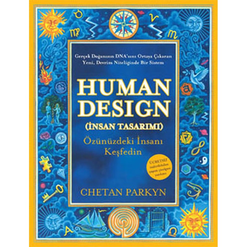 Human Design (İnsan Tasarımı)