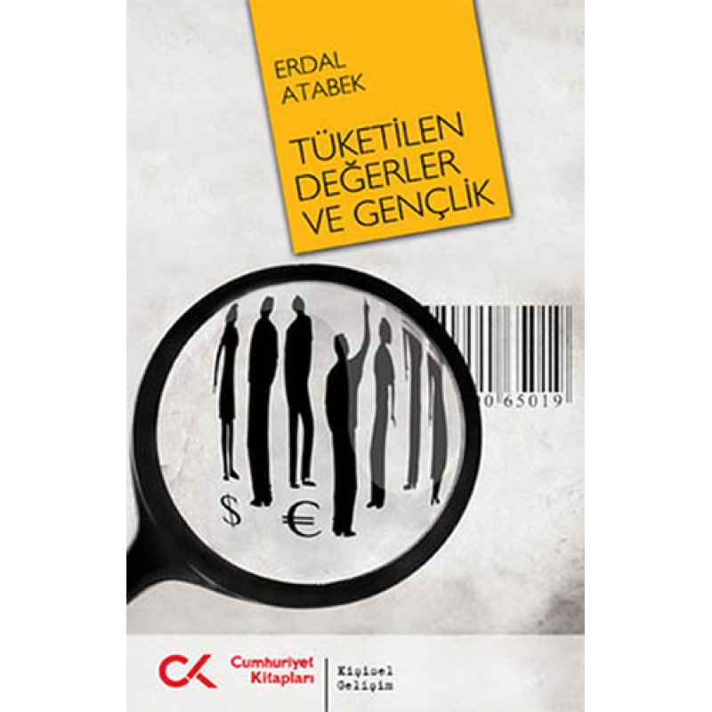 Tüketilen Değerler ve Gençlik