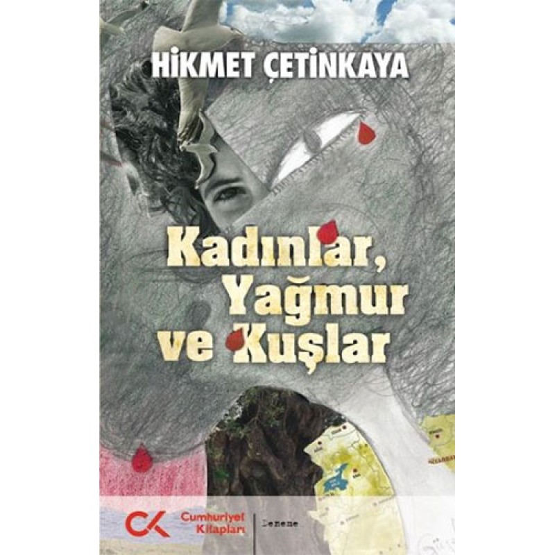 Kadınlar, Yağmur ve Kuşlar