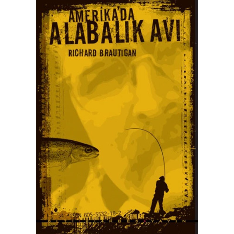 Amerika’da Alabalık Avı Amerika’da Alabalık Avı