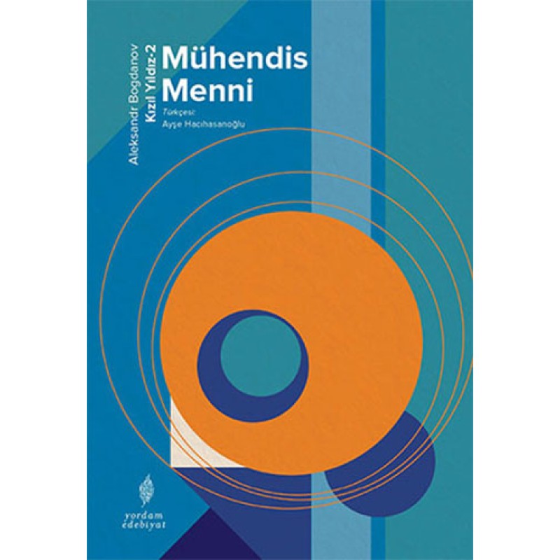 Kızıl Yıldızı 2 - Mühendis Menni