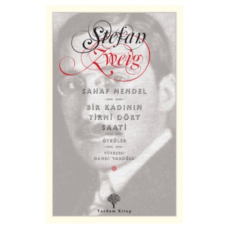 Sahaf Mendel - Bir Kadının Yirmi Dört Saati Sahaf Mendel - Bir Kadının Yirmi Dört Saati
