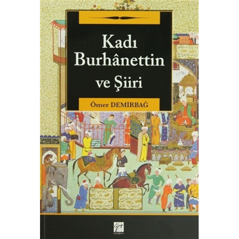 Kadı Burhanettin ve Şiiri