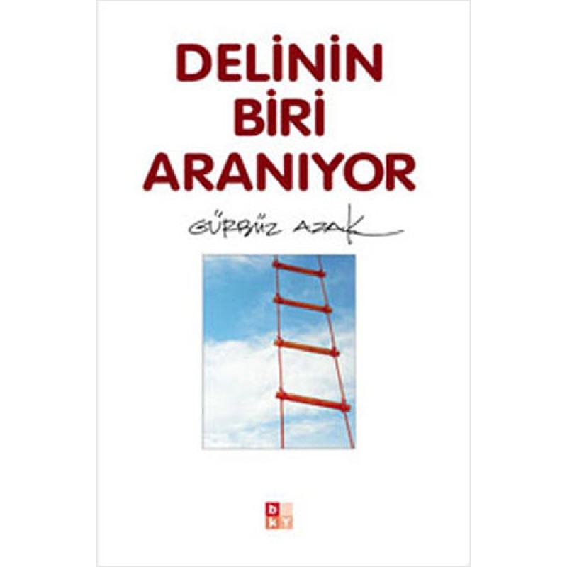Delinin Biri Aranıyor Delinin Biri Aranıyor
