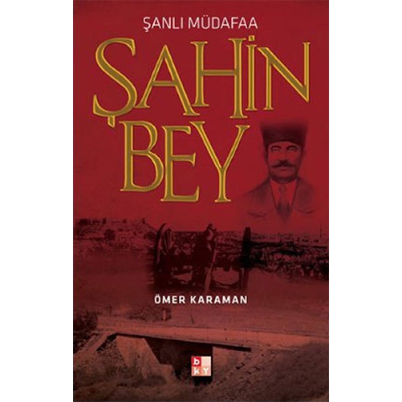 Şanlı Müdafaa Şahin Bey