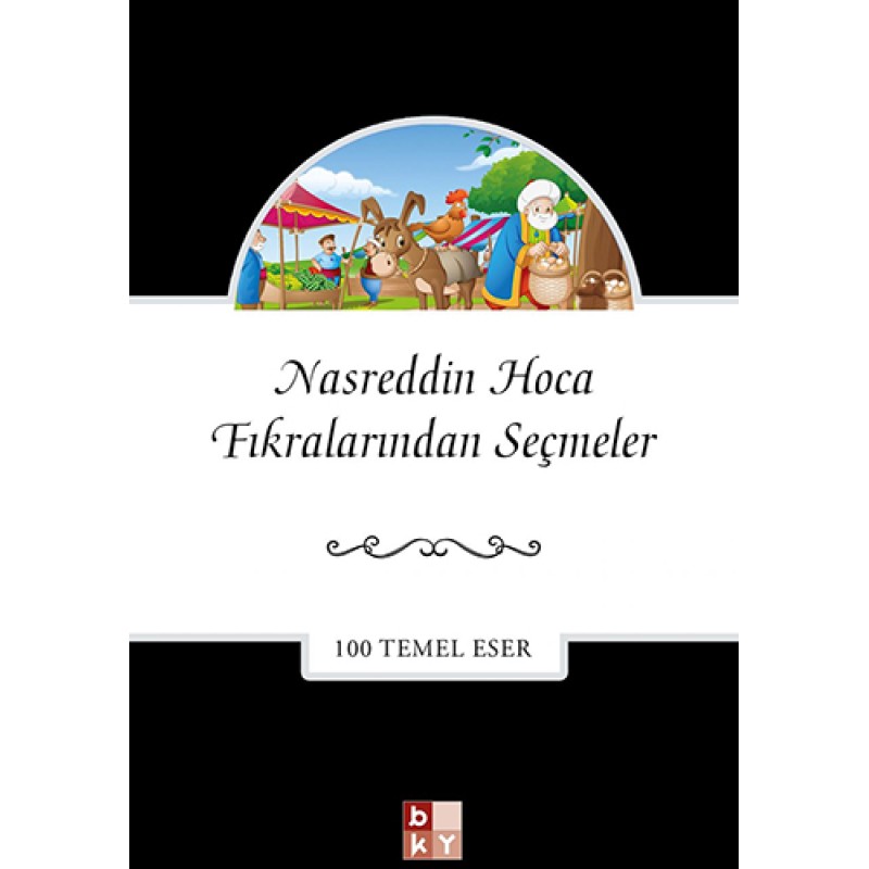 Nasreddin Hoca Fıkralarından Seçmeler