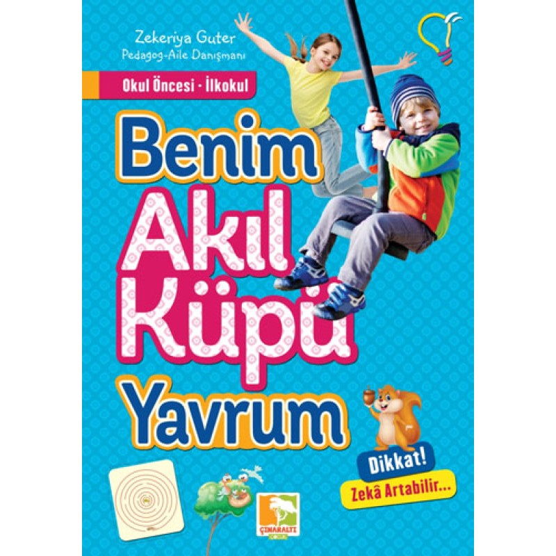 Benim Akıl Küpü Yavrum Benim Akıl Küpü Yavrum