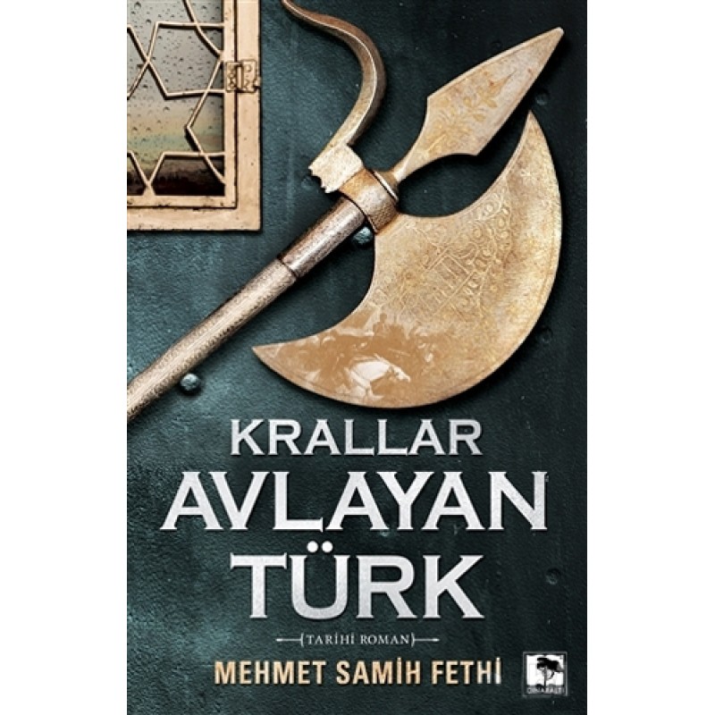 Krallar Avlayan Türk
