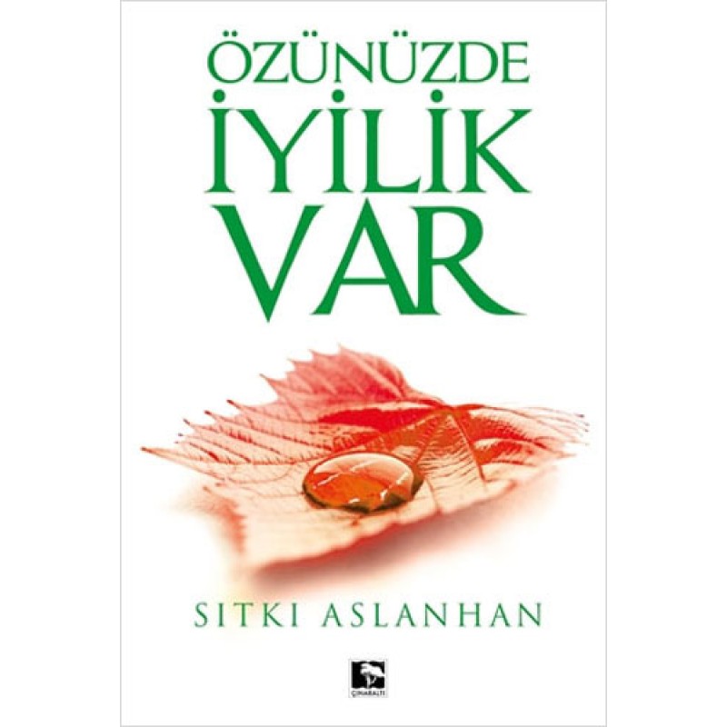 Özünüzde İyilik Var (Ciltli) Özünüzde İyilik Var (Ciltli)
