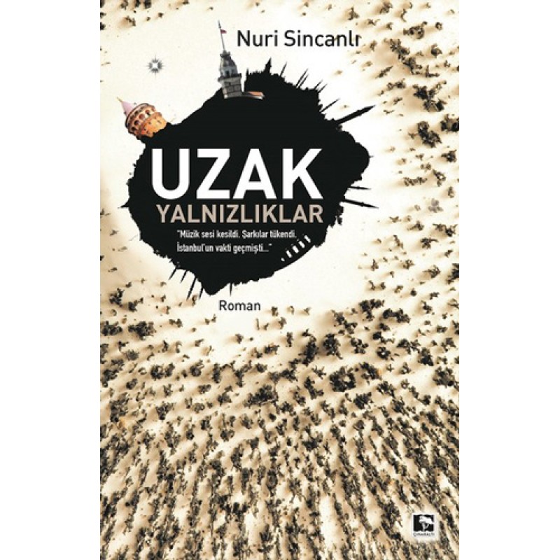 Uzak Yalnızlıklar