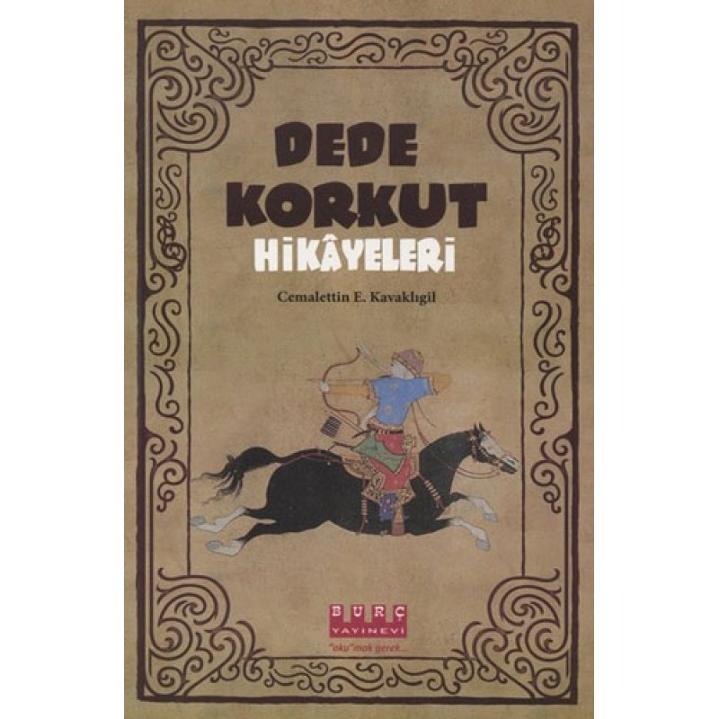 Dede Korkut Hikayeleri Dede Korkut Hikayeleri