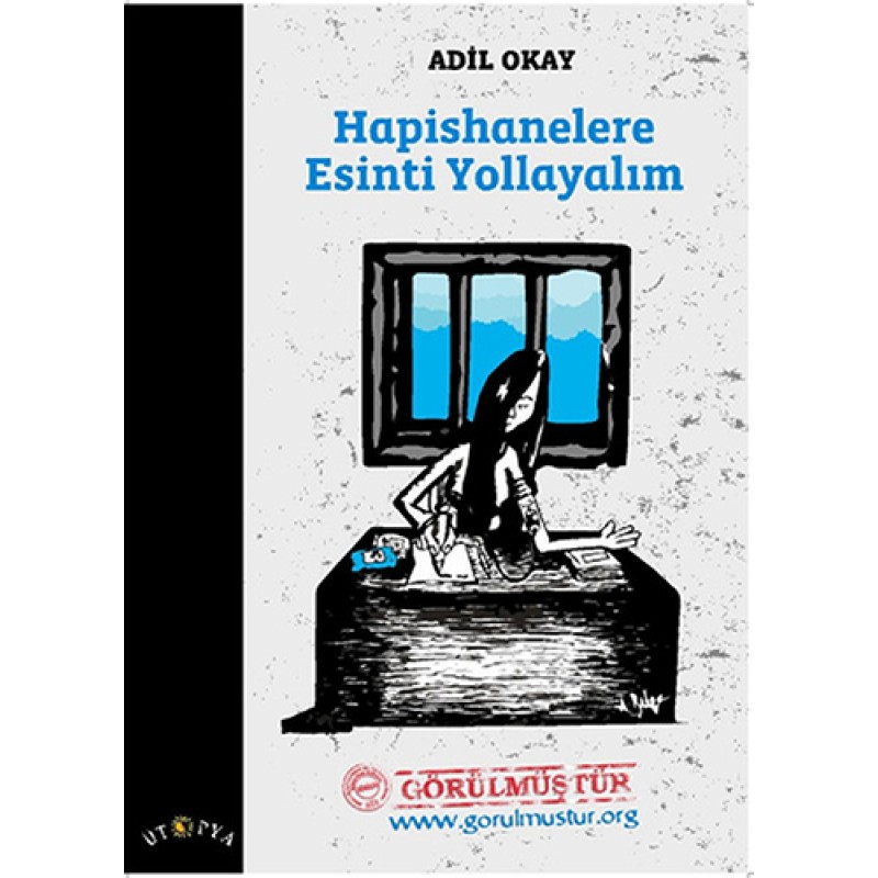 Hapishanelere Esinti Yollayalım Hapishanelere Esinti Yollayalım