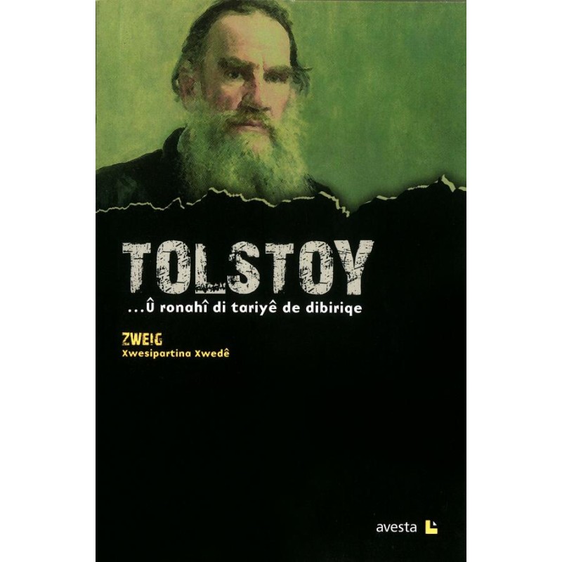 TOLSTOY Ü RONAHİ Dİ TARİYE DE DİBİRİQE