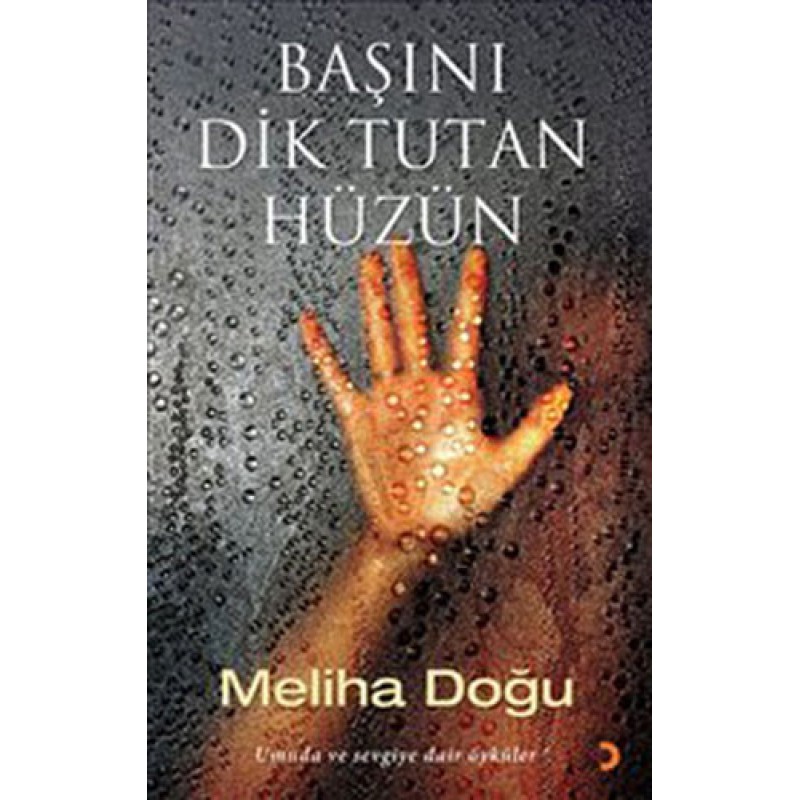 Başını Dik Tutan Hüzün Başını Dik Tutan Hüzün