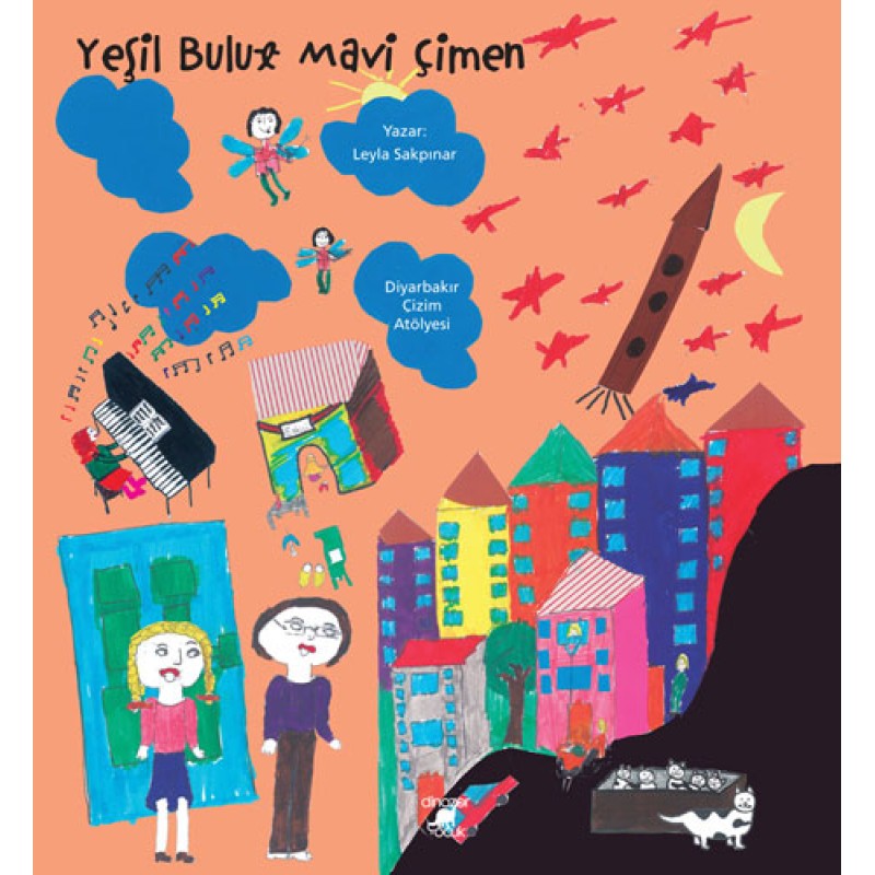 Yeşil Bulut Mavi Çimen Yeşil Bulut Mavi Çimen