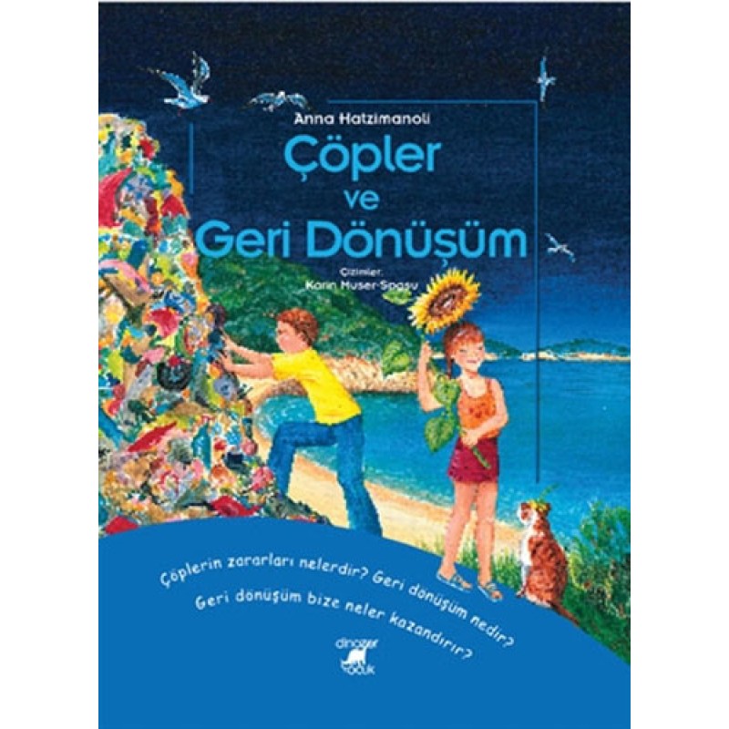 Çöpler ve Geri Dönüşüm Çöpler ve Geri Dönüşüm