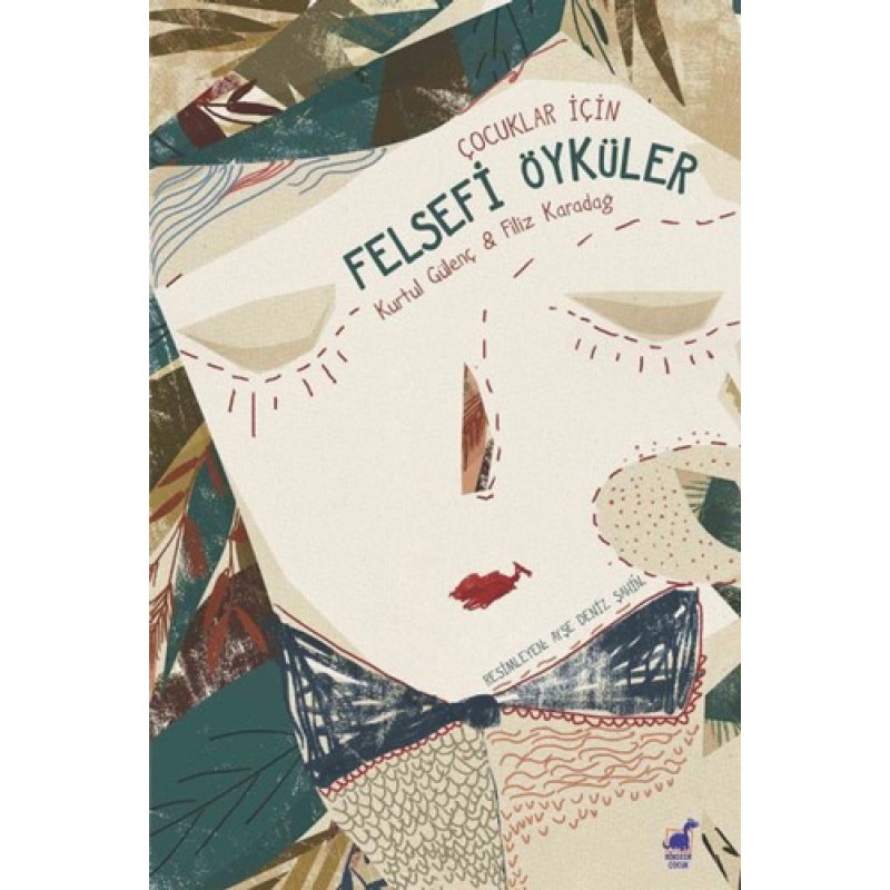 Çocuklar İçin Felsefi Öyküler Çocuklar İçin Felsefi Öyküler