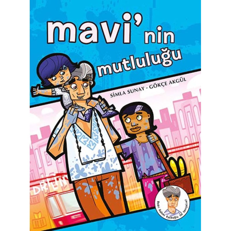 Mavi'nin Mutluluğu