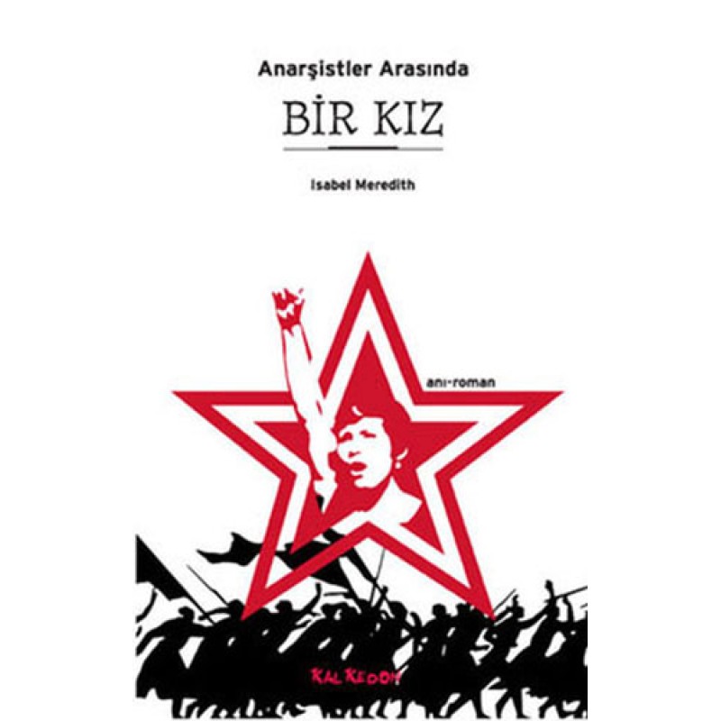 Anarşistler Arasında Bir Kız Anarşistler Arasında Bir Kız