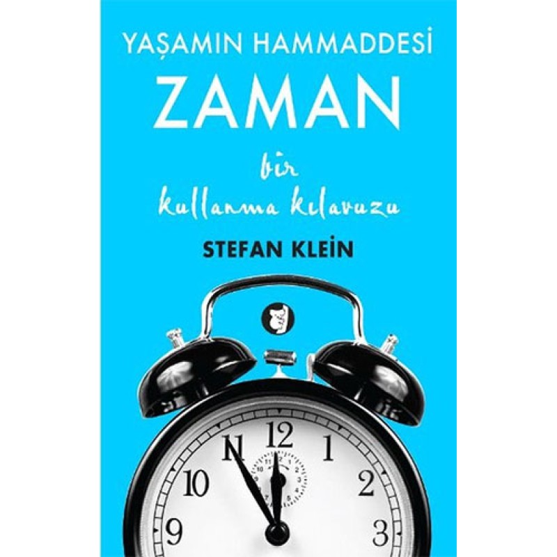 Zaman - Yaşamın Hammaddesi Zaman - Yaşamın Hammaddesi