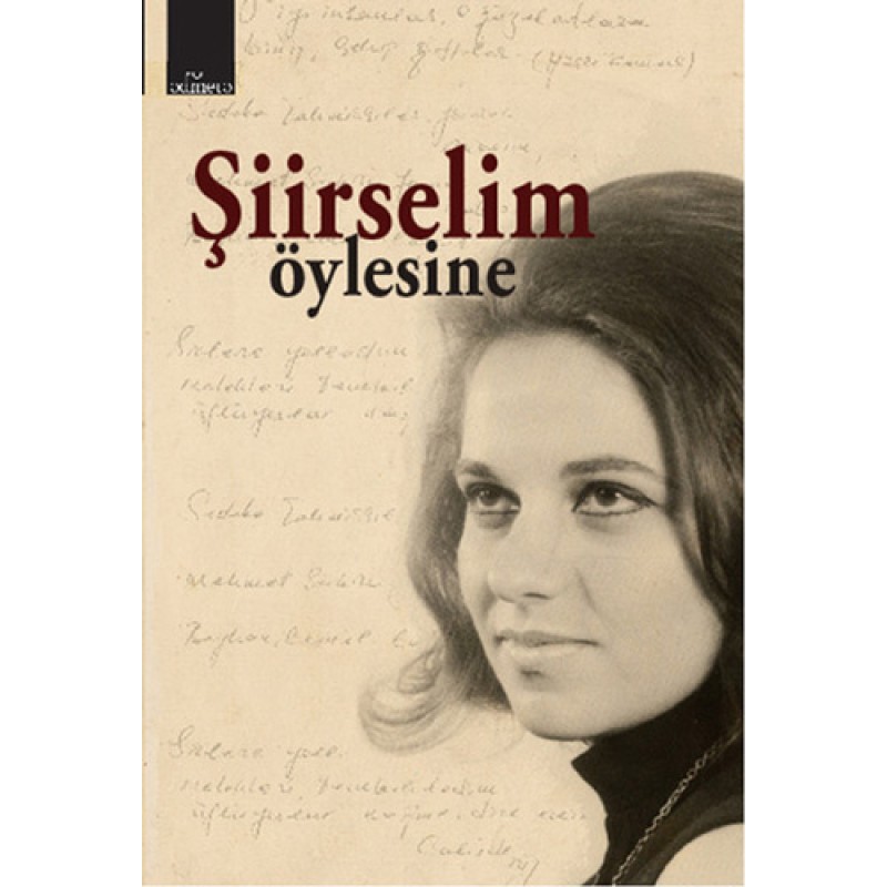 Şiirselim - Öylesine Şiirselim - Öylesine
