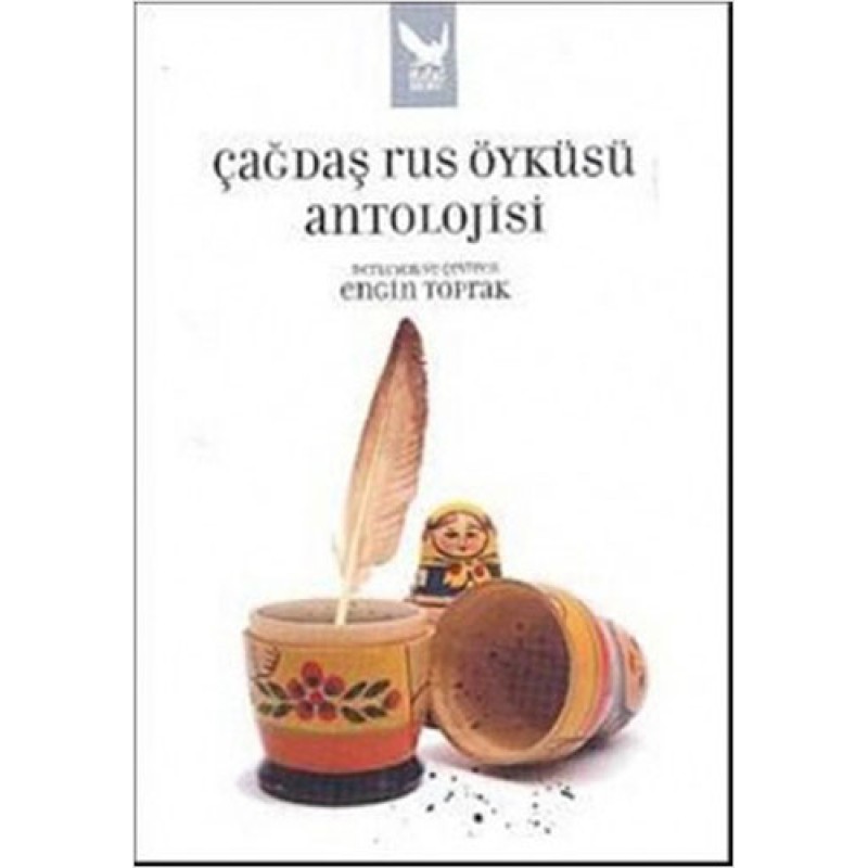 Çağdaş Rus Öyküsü Antolojisi Çağdaş Rus Öyküsü Antolojisi