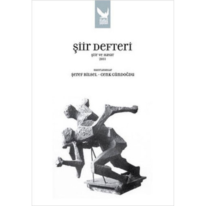 Şiir Defteri - Şiir ve Hayat 2011 Şiir Defteri - Şiir ve Hayat 2011
