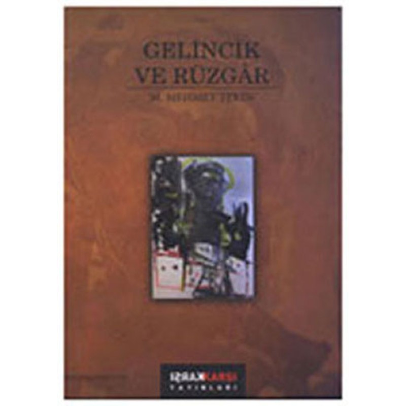 Gelincik ve Rüzgar Gelincik ve Rüzgar