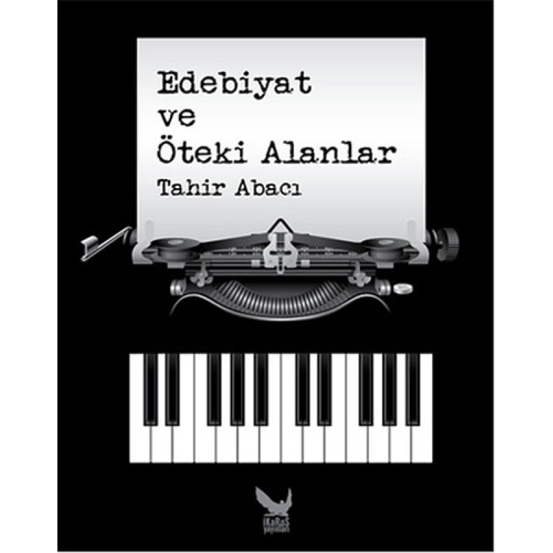 Edebiyat ve Öteki Alanlar Edebiyat ve Öteki Alanlar