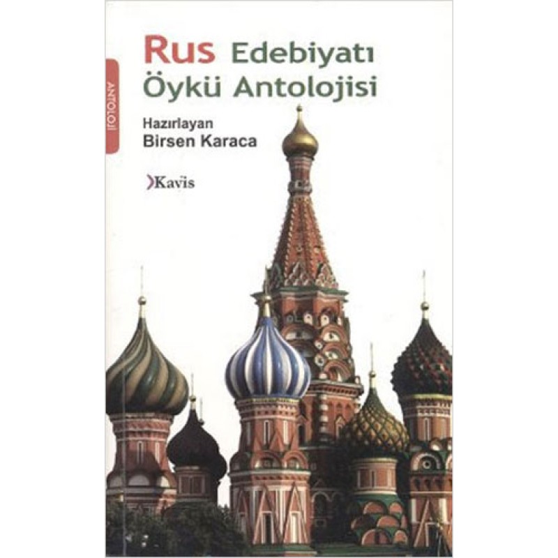 Rus Edebiyatı Öykü Antolojisi Rus Edebiyatı Öykü Antolojisi