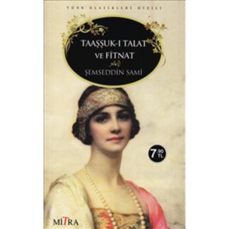 Taaşşuk-ı Talat ve Fitnat